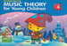 Music Theory for Young Children